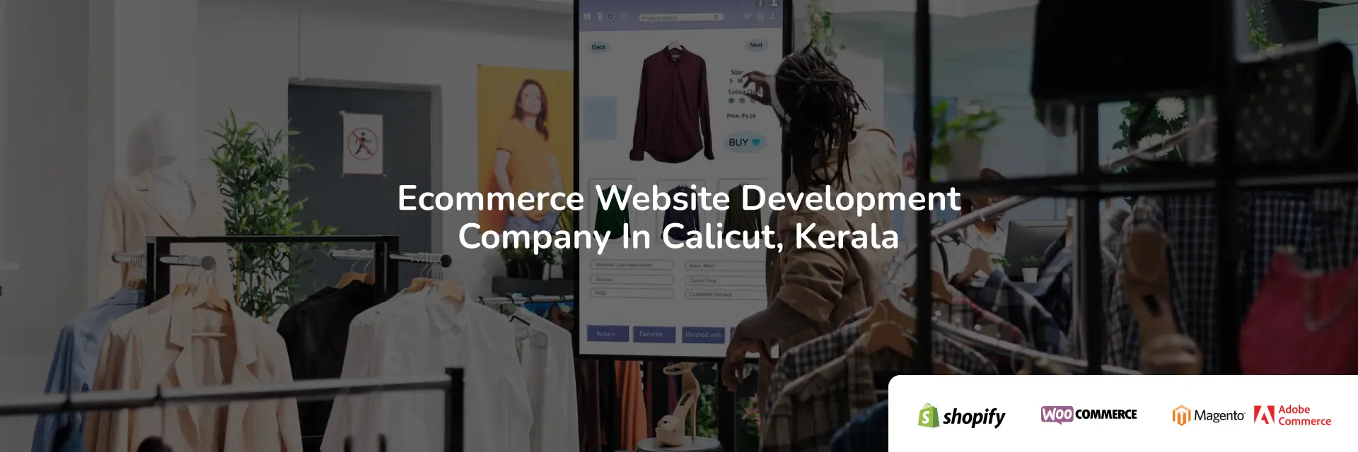 Ecommerce Website Development Company In Calicut, Kerala